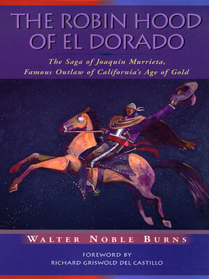 cover image of The Robin Hood of El Dorado